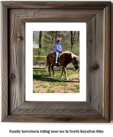 family horseback riding near me in North Royalton, Ohio